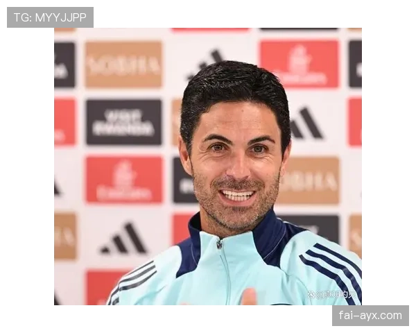 阿尔特塔球队控球模式持续提升，战术体系展现清晰走势